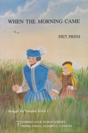 When the morning came