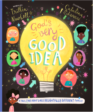 God's Very Good Idea