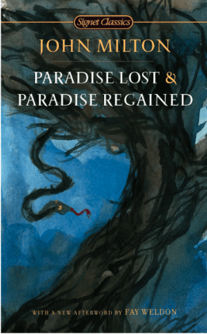 Paradise Lost and Paradise Regained
